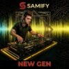 SAMIFY NEW GEN